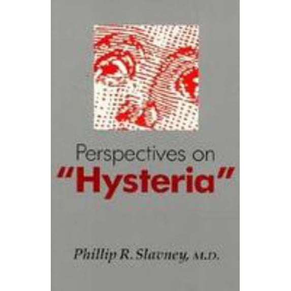 Pre-Owned Perspectives on Hysteria (Johns Hopkins Series in Contemporary Medicine and Public Health) (Hardcover) 0801839610 9780801839610