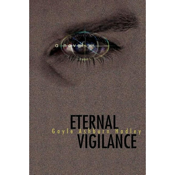 Eternal Vigilance (Paperback)