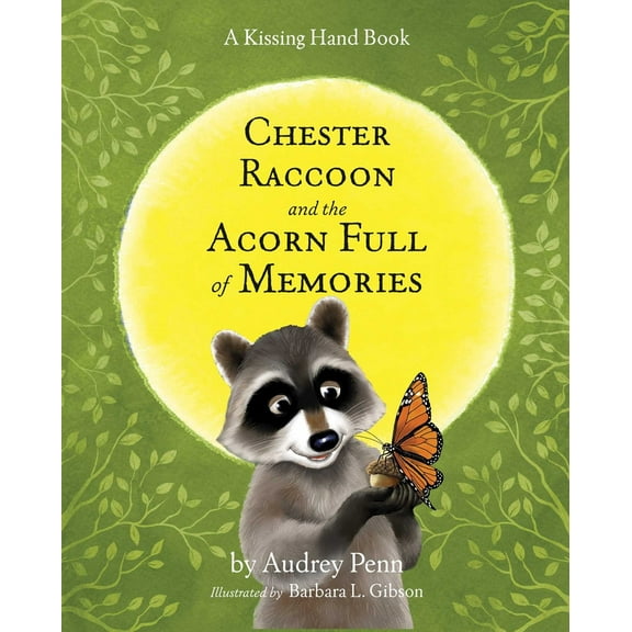 Pre-Owned Chester Raccoon and the Acorn Full of Memories (Paperback) 1933718439 9781933718439