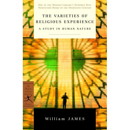The Varieties of Religious Experience : A Study in Human