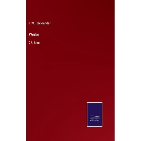 Werke: 27. Band (Hardcover)