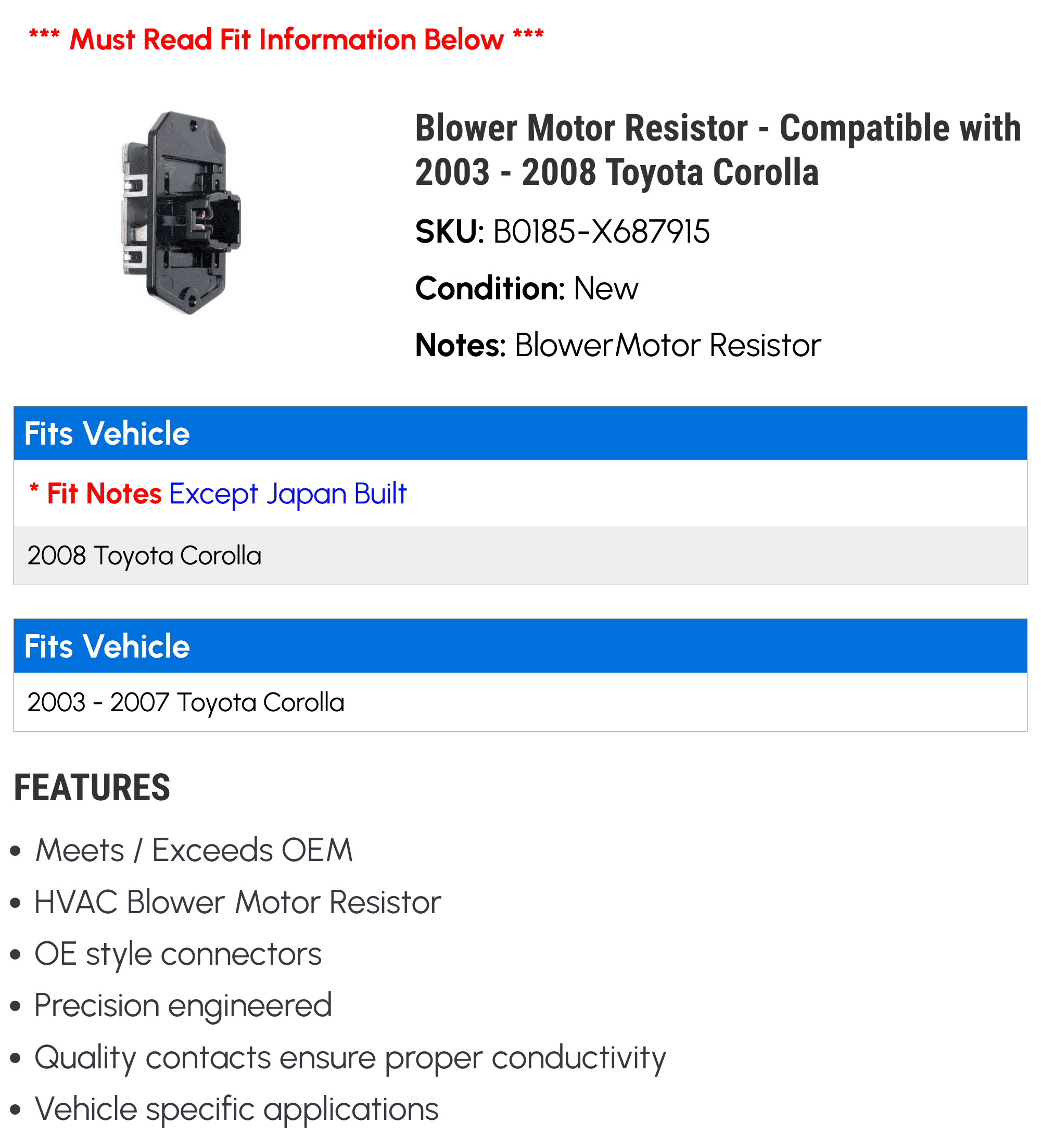 Blower Motor Resistor - Compatible with 2003 - 2008 Toyota Corolla 2004 2005 2006 2007