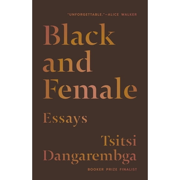 Pre-Owned Black and Female: Essays (Hardcover) 1644452111 9781644452110