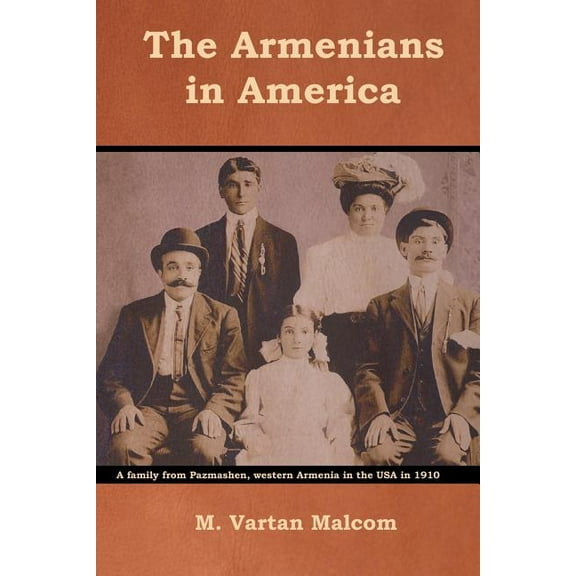 The Armenians in America, (Paperback)