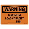 thumbnail image 1 of SignMission OS-WS-D-57-L-12676 OSHA Avertissement - Capacité de Charge Maximale lbs, 1 of 1