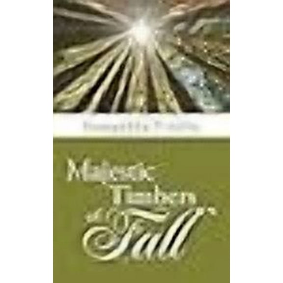 Majestic Timbers of Fall