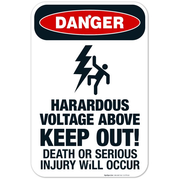 Hazardous Voltage Above Death Or Serious Injury Will Occur Sign, OSHA Danger Sign, 12x18 Aluminum