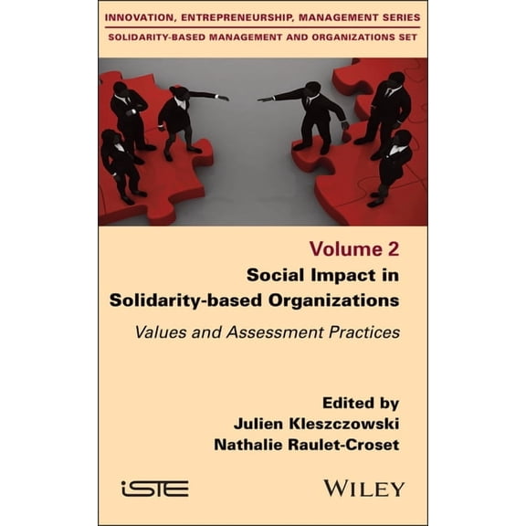 Iste Invoiced Social Impact in Solidarity-Based Organizations: Values and Assessment Practices, (Hardcover)