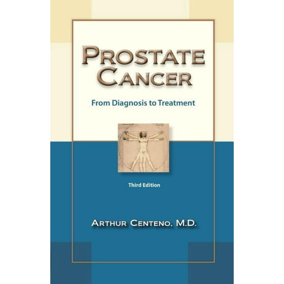 Prostate Cancer : From Diagnosis to Treatment (Paperback)