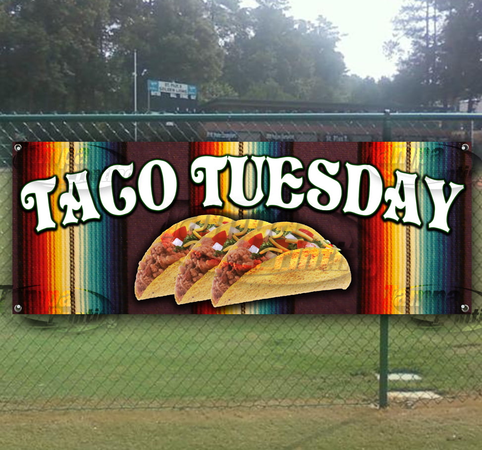 Many Sizes Available TACO TUESDAY Advertising Vinyl Banner Flag Sign 