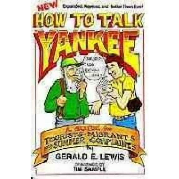 How to Talk Yankee (Paperback)