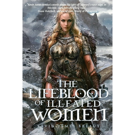 The Lifeblood of Ill-Fated Women, (Paperback)