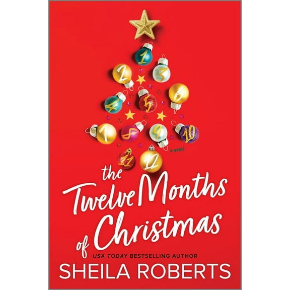 The Twelve Months of Christmas: A Cozy Christmas Romance Novel, (Paperback)