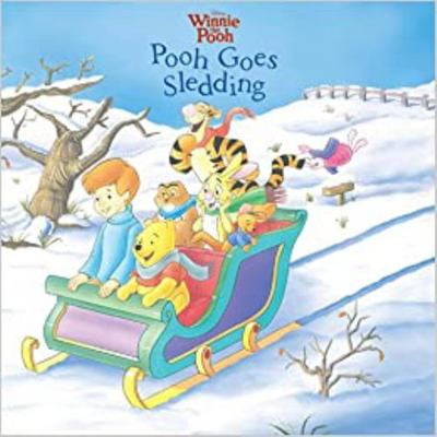 Pre-Owned Disney Winnie the Pooh: Pooh Goes Sledding 1st Edition Hardcover Board Book (Unknown) 1435142918 9781435142916