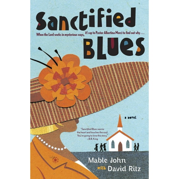 Pre-Owned Sanctified Blues (Paperback) 0767921658 9780767921657
