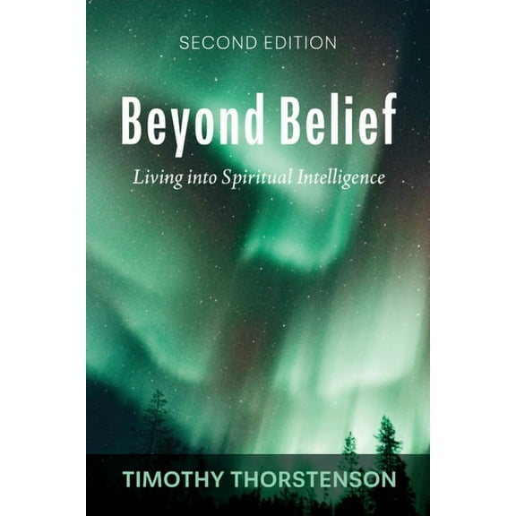 Beyond Belief, Second Edition, (Paperback)