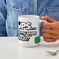 thumbnail image 4 of CafePress - Oops Did I Roll My Eyes O - 15 oz Ceramic Large White Novelty Mug, 4 of 6