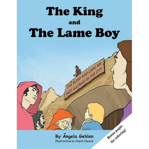 The King and the Lame: Stories of the Holy Bible