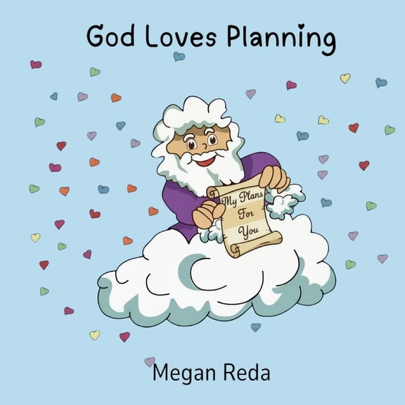 God Loves Planning, (Paperback)