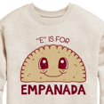 thumbnail image 3 of Instant Message - E Is For Empanada - Toddler & Youth Crewneck Fleece Sweatshirt, 3 of 6