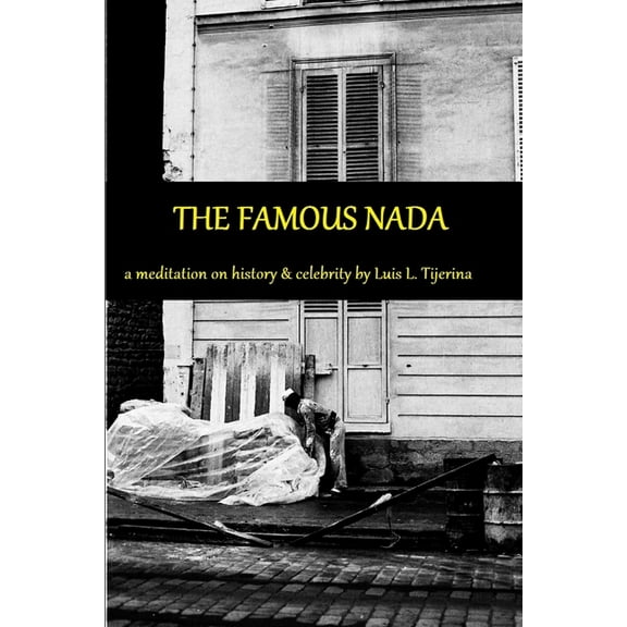The Famous Nada (Paperback)