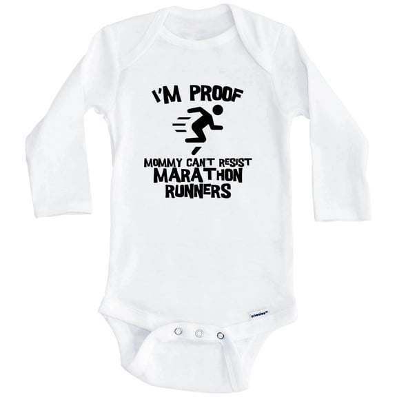 I'm Proof Mommy Can't Resist Marathon Runners Funny Running One Piece Baby Bodysuit (Long Sleeve), 0-3 Months White