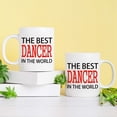 thumbnail image 5 of Gifts for Dancer - The Best Dancer In The World Mug - 11 oz Funny Ceramic Coffee Tea Cocoa Mug - Unique Coffee Cup Present Idea for Dancer (Dancer), 5 of 6