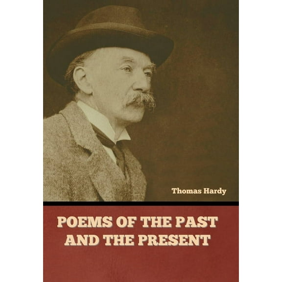 Poems of the Past and the Present (Hardcover)