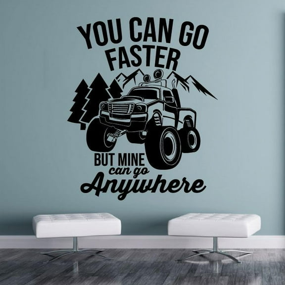 Can Go Anywhere Monster Truck Quotes Wheels Toy Car Wall Sticker Art Decal for Girls Boys Room Bedroom Nursery Kindergarten House Fun Home Decor Stickers Wall Art Vinyl Decoration Size (10x8 inch)