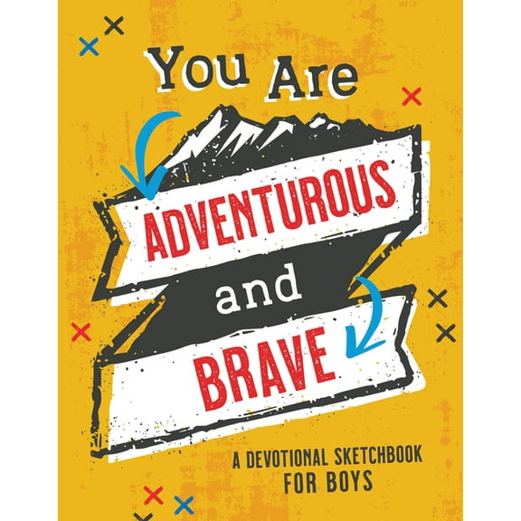Brave Boys: You Are Adventurous and Brave : A Devotional Sketchbook for Boys (Paperback)