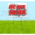 thumbnail image 1 of We Buy Silver V2 (18" X 24") Yard Sign, Includes Metal Step Stake, 1 of 6