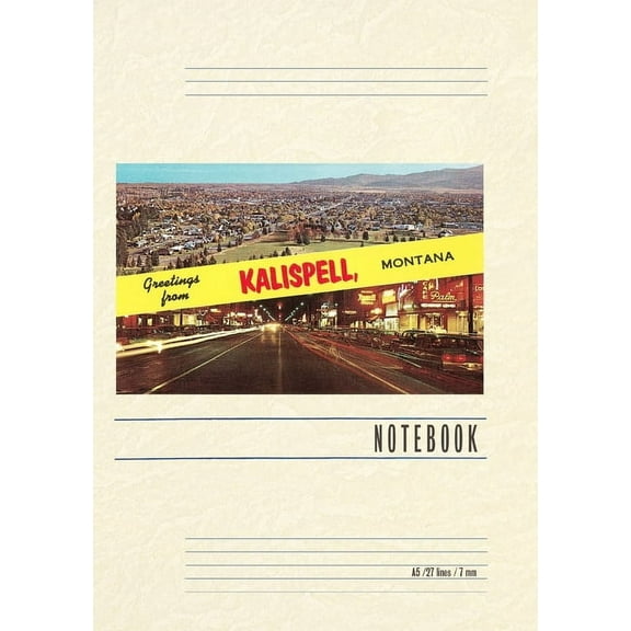 Vintage Lined Notebook Greetings from Kalispell, (Paperback)