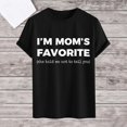 thumbnail image 2 of gcong Im Moms Favorite T Shirt Funny Moms Favorite Son Daughter I'm Mom's Favorite T-Shirt Unisex, 2 of 7