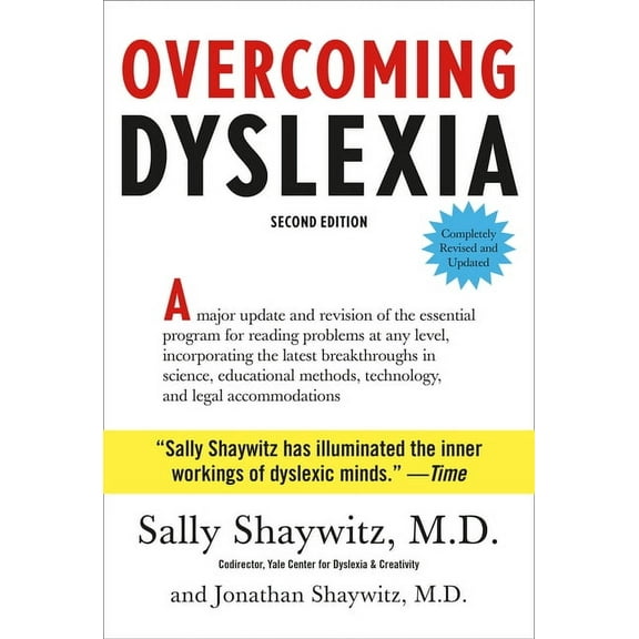 Overcoming Dyslexia: Second Edition, Completely Revised and Updated, (Hardcover)