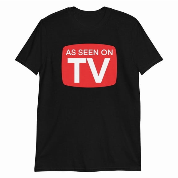 As Seen on TV Short-sleeve Unisex T-shirt