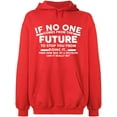thumbnail image 2 of OXI Hoodie Sweatshirt - No One Come From The Future, Basic Casual Hoodie for Men's and Women Fleece Hoodie Long Sleeve - Red X-Large, 2 of 3