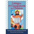thumbnail image 1 of Living the 10 Commandments for Children, Rosemarie Gortler, Donna Piscitelli Paperback, 1 of 2