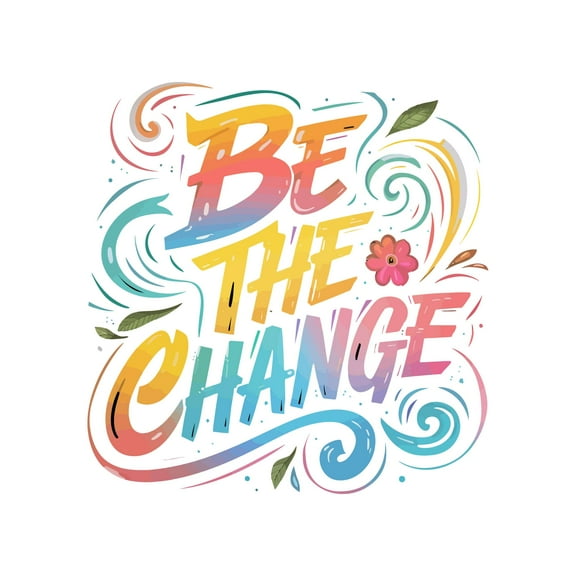 Be The Change Innovative Transformative Progressive Quote Wall Art Sticker Designs Vinyl Stickers For Home House Walls Rooms Windows Bedroom Decoration Size (26x26 inch)