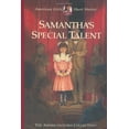 thumbnail image 1 of Pre-Owned Samantha's Special Talent (American Girls Short Stories), 9781584856931, 1584856939, Hardcover,, 1 of 1