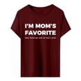 thumbnail image 6 of MEICHEN I'm Mom's Favorite Print Shirt Mother's Day T Shirts for Women Summer Fashion Clothing Tops, 6 of 6
