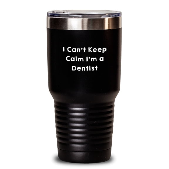Funny Dentist Gifts from Friends - I'm a Dentist Tumbler, Unique Christmas Unique Gifts for Dentists, Men, Women, Coworkers, Family, 20oz or 30oz Insulated Stainless Steel Tumbler