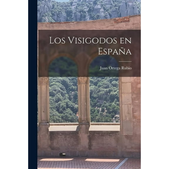 Los Visigodos en Espa?a