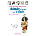 thumbnail image 1 of Cómo descubrió el hombre de dónde vienen los bebés Océano Travesía 9789707774001, 1 of 2