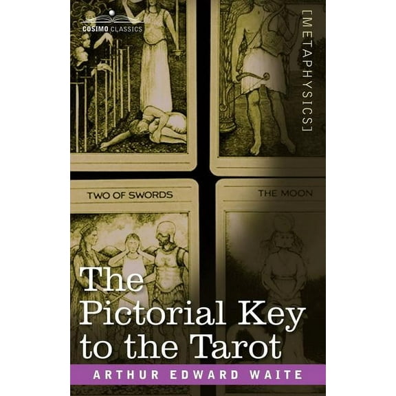 The Pictorial Key to the Tarot, (Paperback)