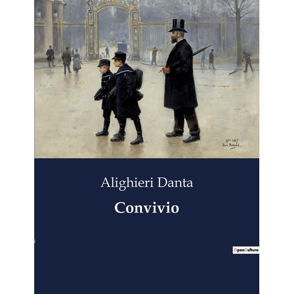 Convivio: Un'analisi filosofica e letteraria del pensiero medievale, (Paperback)