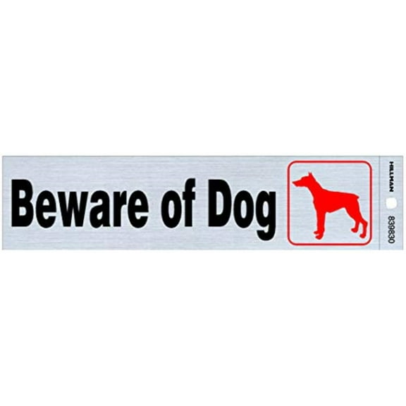 5028419 BEWARE OF DOG DECAL 2X8"" Hillman English Silver Beware Decal 2 in. H X 8 in. W