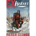 thumbnail image 2 of Ex-Heroes Ex-Heroes, Book 1, (Paperback), 2 of 2