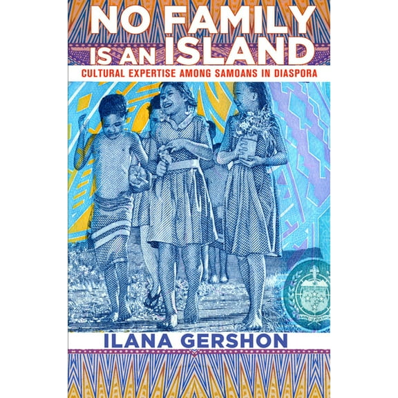 Expertise: Cultures and Technologies of  No Family Is an Island, (Paperback)