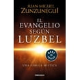 thumbnail image 1 of EL EVANGELIO SEGÚN LUZBEL DEBOLSILLO JUAN MIGUEL ZUNZUNEGUI, 1 of 2