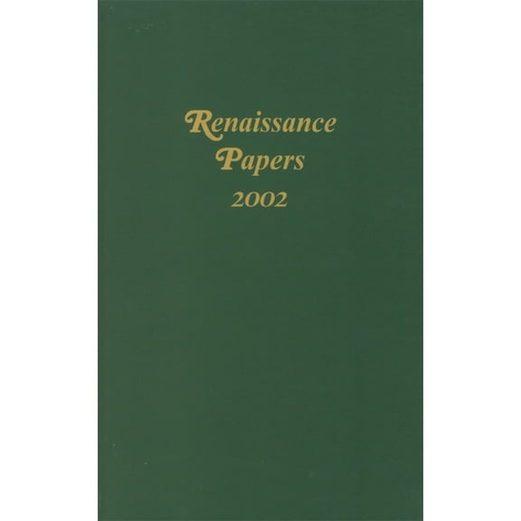 Renaissance Papers Renaissance Papers 2002, Book 7, (Hardcover)